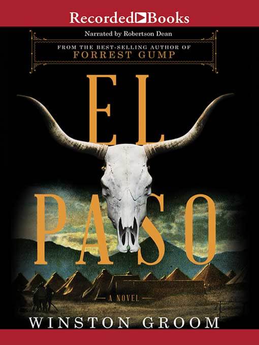 Title details for El Paso by Winston Groom - Wait list